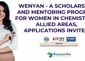 WEnyan Scholarship 2025 Application Form - A Scholarship and Mentoring Program for Women in Chemistry & Allied Areas, Applications Invited