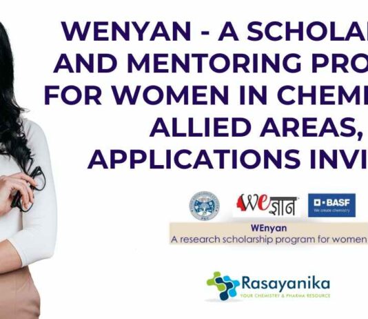 WEnyan Scholarship 2025 Application Form - A Scholarship and Mentoring Program for Women in Chemistry & Allied Areas, Applications Invited