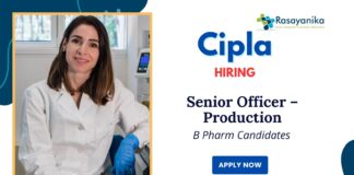 Cipla Company Jobs Vacancy | Apply Now for Senior Officer – Production Role