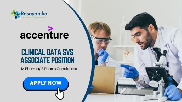 Clinical Data Associate Jobs at Accenture | M Pharma Candidates Apply Now