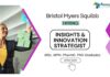 Clinical Research Jobs at Bristol Myers Squibb Pharma Graduates Apply Now for the Insights & Innovation Strategist Role