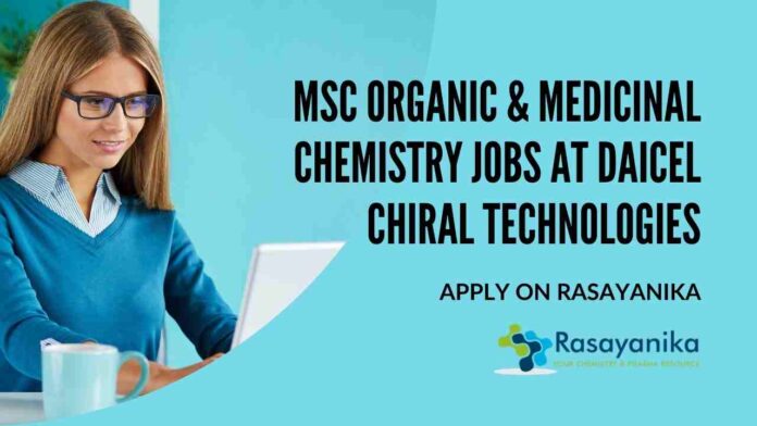 MSc Organic & Medicinal Chemistry Jobs