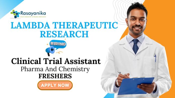 Freshers Clinical Trial Assistant Positions | Pharma And Chemistry Graduates Apply Now