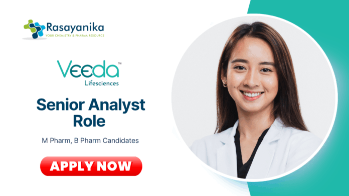 Freshers M Pharma Jobs at Veeda Lifesciences | Apply Now for Senior Analyst Role