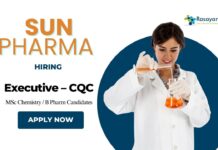 Freshers Pharma Jobs at Sun Pharmaceutical  Apply Now for the Executive – CQC Position