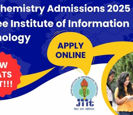 MSc Chemistry Admissions 2025 JIIT