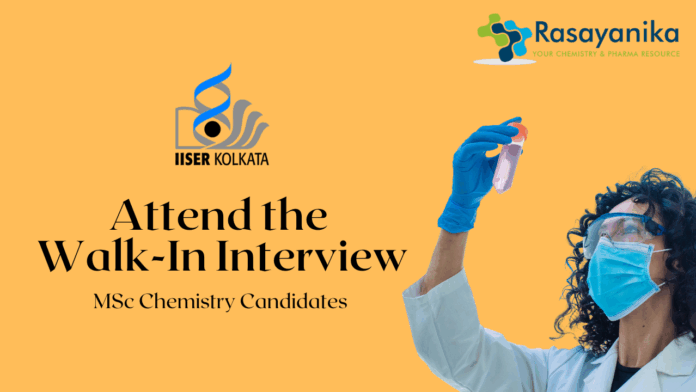 JRF Position at IISER Kolkata -  MSc Life Science Candidates Attend the Walk-In Interview