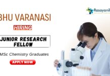 JRF Vacancy at Banaras Hindu University MSc Chemistry Graduates Apply Online (1)