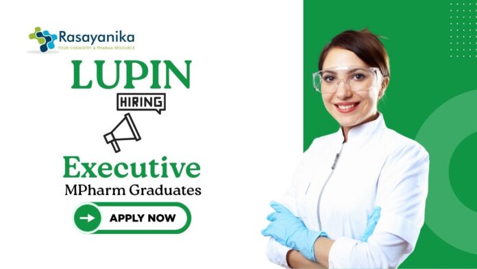 Jobs at Lupin | MPharm Graduates Apply Now For The Executive Role