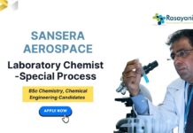 Laboratory Chemist Job Role at Sansera Aerospace | BSc Chemistry Graduates Apply Now