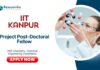 Latest Chemical Engineering Jobs at IIT Kanpur | Apply Now for Project Post-Doctoral Fellow Position