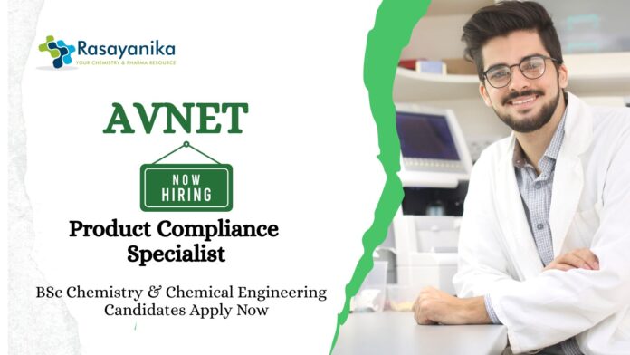 Latest Jobs at AVNET | Chemical Engineering Jobs | BSc Chemistry Candidates Apply Now