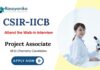 Latest Organic Chemistry Jobs at IICB | Apply Now for Project Associate Position