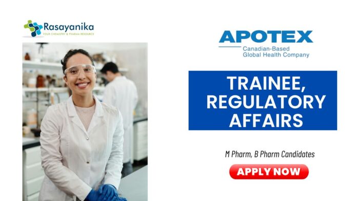 Latest Pharma Jobs at Apotex Apply Now for Trainee Regulatory Affairs Position