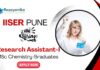 MSc Chemistry Job Vacancy at IISER Pune | Apply Now For The Research Assistant-I Role