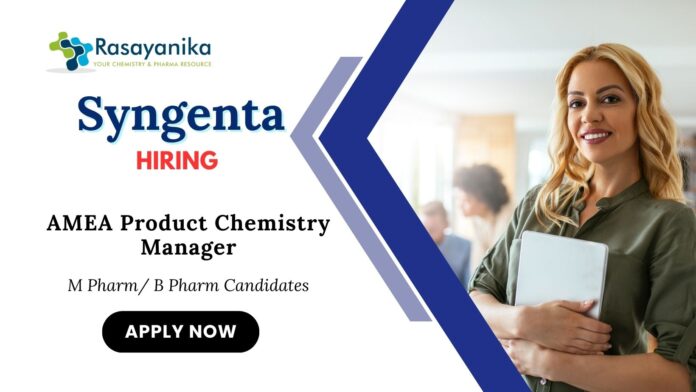 MSc Chemistry Jobs at Syngenta | Apply Now for AMEA Product Manager Role