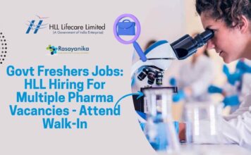 Govt Freshers Jobs: HLL Hiring For Multiple Pharma Vacancies – Attend Walk-In Govt Freshers Pharma Jobs at HLL - Attend Walk-In