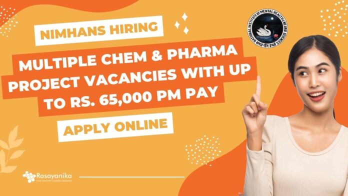 MSc Biotech & Biochem Latest Jobs at NIMHANS