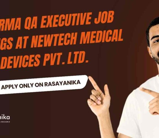 BPharma QA Job Vacancies at Newtech Medical Devices Pvt. Ltd.