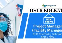 PhD Chemistry Jobs at IISER Kolkata | Apply Now For The Project Manager (Facility Manager) Role