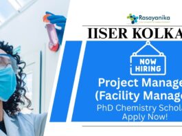 PhD Chemistry Jobs at IISER Kolkata | Apply Now For The Project Manager (Facility Manager) Role