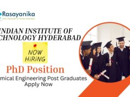 PhD Positions at IIT Hyderabad | Chemical Engineering Post Graduates Apply Now