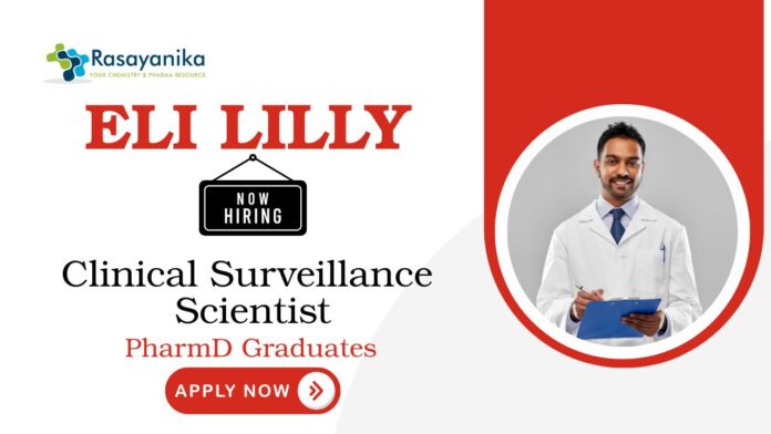 PharmD Jobs at Eli Lilly | Apply Now For The Clinical Surveillance Scientist Role