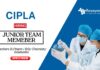 Pharma Jobs for Freshers at Cipla Apply Now for the Junior Team Member Position
