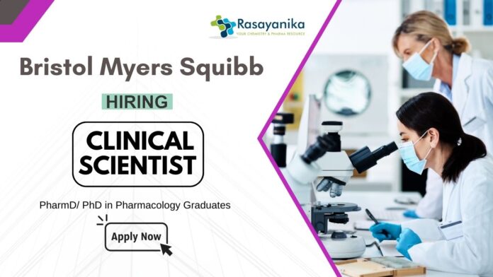 Pharma Jobs in Bristol Myers Squibb Apply Now for the Clinical Scientist Role