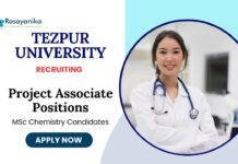 Project Associate Jobs at Tezpur University | MSc Chemistry Candidates Apply Now