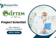 Project Scientist Jobs at  NIFTEM MSc Biotechnology Candidates Apply Now