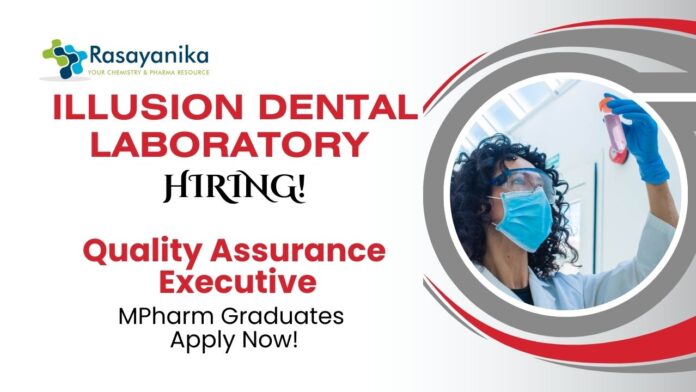 QA Jobs at Illusion Dental Laboratory | MPharm Graduates Apply Now