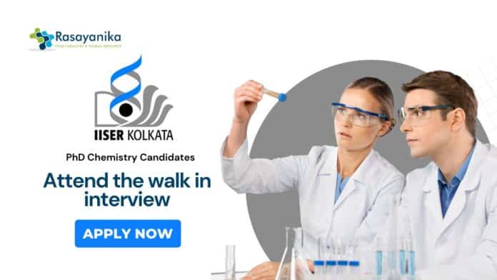 Research Associate Position at IISER Kolkata Attend the Walk in Interview Research Associate Position at IISER Kolkata | Attend the Walk-in Interview