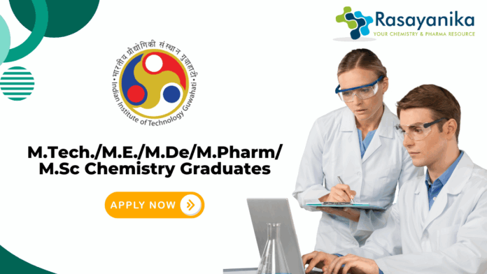 Research Job for Pharma Graduates | Apply for the SRF Position at IIT Guwahati