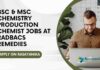 BSc & MSc Chemistry Production Chemist Jobs