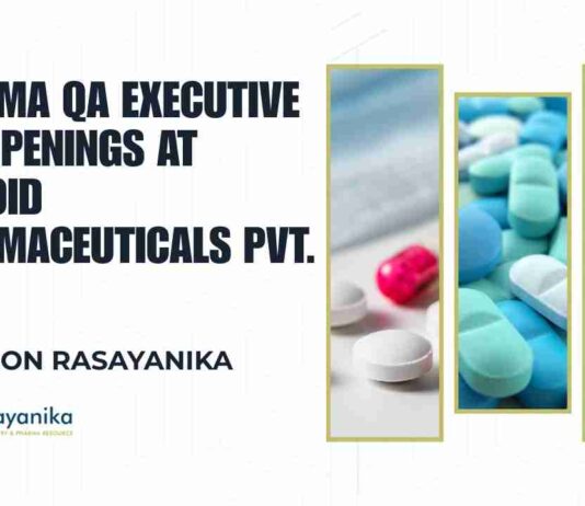 Pharma QA Executive Job Openings
