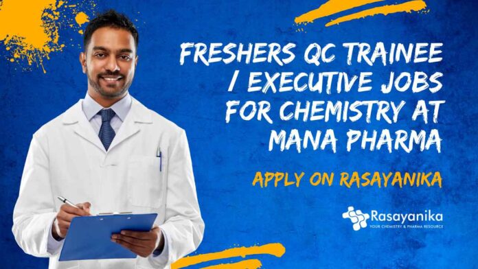 Freshers QC Trainee / Executive Jobs