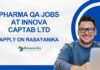 Pharma QA Jobs at Innova Captab Ltd