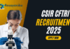 CSIR CFTRI Recruitment 2025 - Latest Food Science Jobs