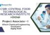Chemical Engineering Jobs at CSIR-CFTRI | Apply Now For The Project Associate Role