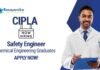 Chemical Engineering Jobs at Cipla | Apply Now For The Safety Engineer Role