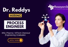 Chemical Engineering Jobs at Dr. Reddy’s Laboratories Apply Now for the Process Engineer Role