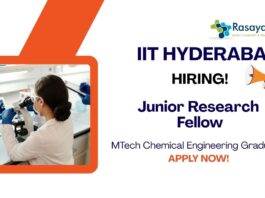 Chemical Engineering Jobs at IIT Hyderabad | Apply Now For The Junior Research Fellow Role