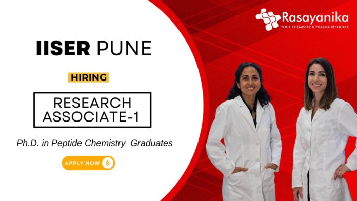 Chemistry Jobs at IISER Pune PhD Candidates Apply Now for the Research Associate Position