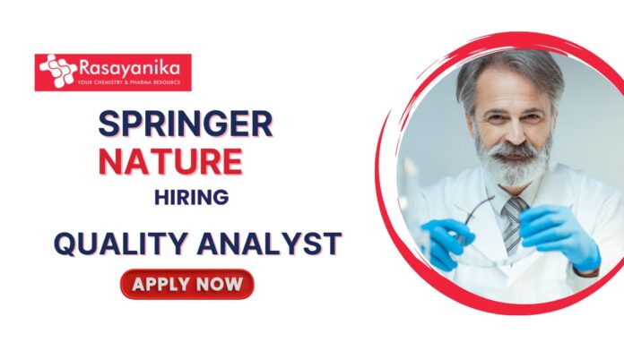 Quality Analyst Jobs at Springer Nature l Pharma Candidates Apply Now