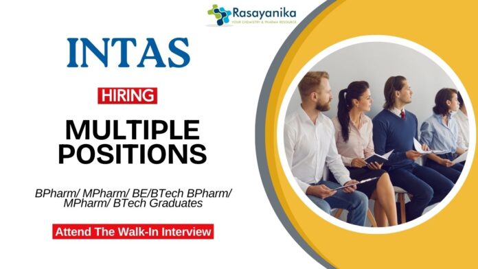 Latest Pharma Jobs at Intas | BSc/MSc Graduates Attend the Walk-In Interview