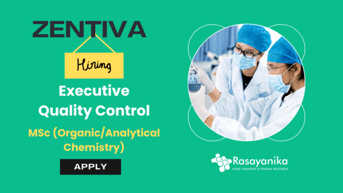 Executive Job at Zentiva | Chemistry Graduates Apply Now
