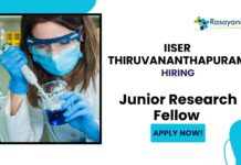 JRF position at IISER Thiruvananthapuram | MSc Chemistry Candidates Apply Now 