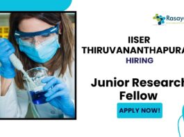 JRF position at IISER Thiruvananthapuram | MSc Chemistry Candidates Apply Now 