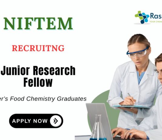JRF Recruitment at NIFTEM | MSc Food Chemistry Candidates Apply Now